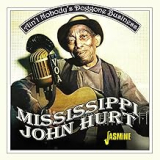 MISSISSIPPI JOHN HURT MISSISSIPPI JOHN HURT