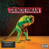 GRINDERMAN GRINDERMAN