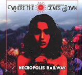 WHERE THE SUN COMES DOWN