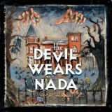 DEVIL WEARS NADA