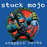 STUCK MOJO