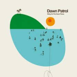 DAWN PATROL
