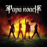 PAPA ROACH