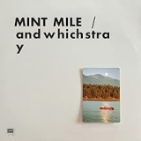 MINT MILE