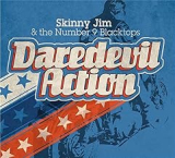 SKINNY JIM & THE NUMBER 9 BLACKTOPS