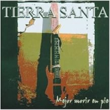 TIERRA SANTA TIERRA SANTA