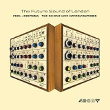 FUTURE SOUND OF LONDON