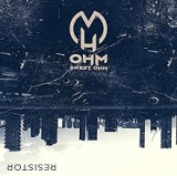 OHM SWEET OHM OHM SWEET OHM