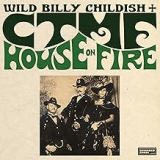 CHILDISH WILD BILLY& CTMF