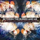 BETWEEN THE BURIED AND ME