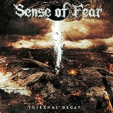 SENSE OF FEAR SENSE OF FEAR