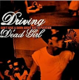 DRIVING DEAD GIRL