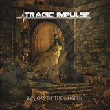 TRAGIC IMPULSE TRAGIC IMPULSE