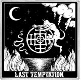 LAST TEMPTATION LAST TEMPTATION