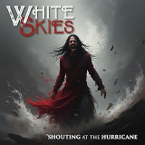 WHITE SKIES WHITE SKIES