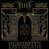 HUMANITY'S LAST BREATH HUMANITY'S LAST BREATH