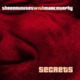 THREE MINUTES & MURK MURPHY