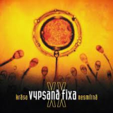 VYPSANA FIXA VYPSANA FIXA