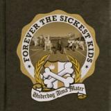 FOREVER THE SICKEST KIDS FOREVER THE SICKEST KIDS