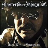MASTERS OF DISGUISE MASTERS OF DISGUISE