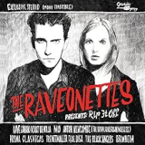 RAVEONETTES