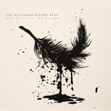 DILLINGER ESCAPE PLAN DILLINGER ESCAPE PLAN