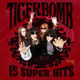 TIGER BOMB TIGER BOMB