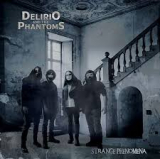 DELIRIO AND THE PHANTOMS DELIRIO AND THE PHANTOMS