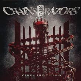 CHAINS OVER RAZORS CHAINS OVER RAZORS