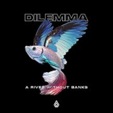 DILEMMA