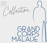 GRAND CORPS MALADE