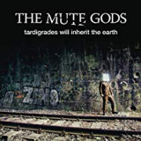 MUTE GODS MUTE GODS