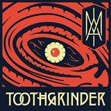 TOOTHGRINDER