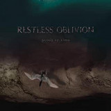 RESTLESS OBLIVION