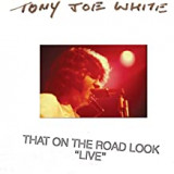 WHITE TONY JOE WHITE TONY JOE