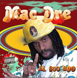 MAC DRE MAC DRE