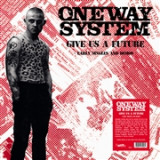 ONE WAY SYSTEM