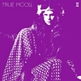 TRUE MOON