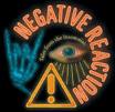 NEGATIVE REACTION NEGATIVE REACTION
