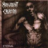 MALEVOLENT CREATION MALEVOLENT CREATION