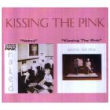 KISSING THE PINK