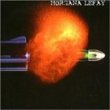MORGANA LEFAY MORGANA LEFAY