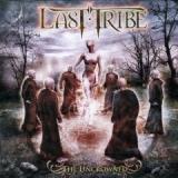 LAST TRIBE LAST TRIBE