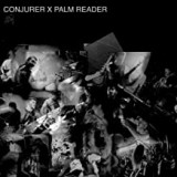CONJURE & PALM READER