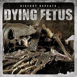 DYING FETUS