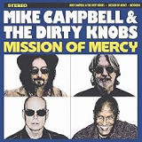 CAMPBELL MIKE & THE DIRTY KNOBS