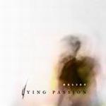 DYING PASSION