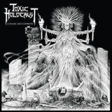 TOXIC HOLOCAUST TOXIC HOLOCAUST