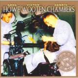 HOWE & WOOTEN & CHAMBERS