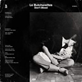 LE BUTCHERETTES LE BUTCHERETTES